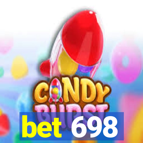 bet 698